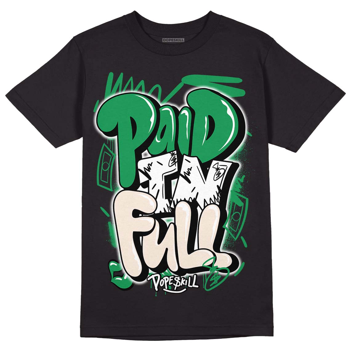 Jordan 2 Retro Lucky Green DopeSkill T-Shirt Paid In Full Graphic Streetwear - Black 