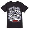 Jordan 13 Retro 'Black Flint' DopeSkill T-Shirt Never Forget Loyalty Graphic Streetwear - Black