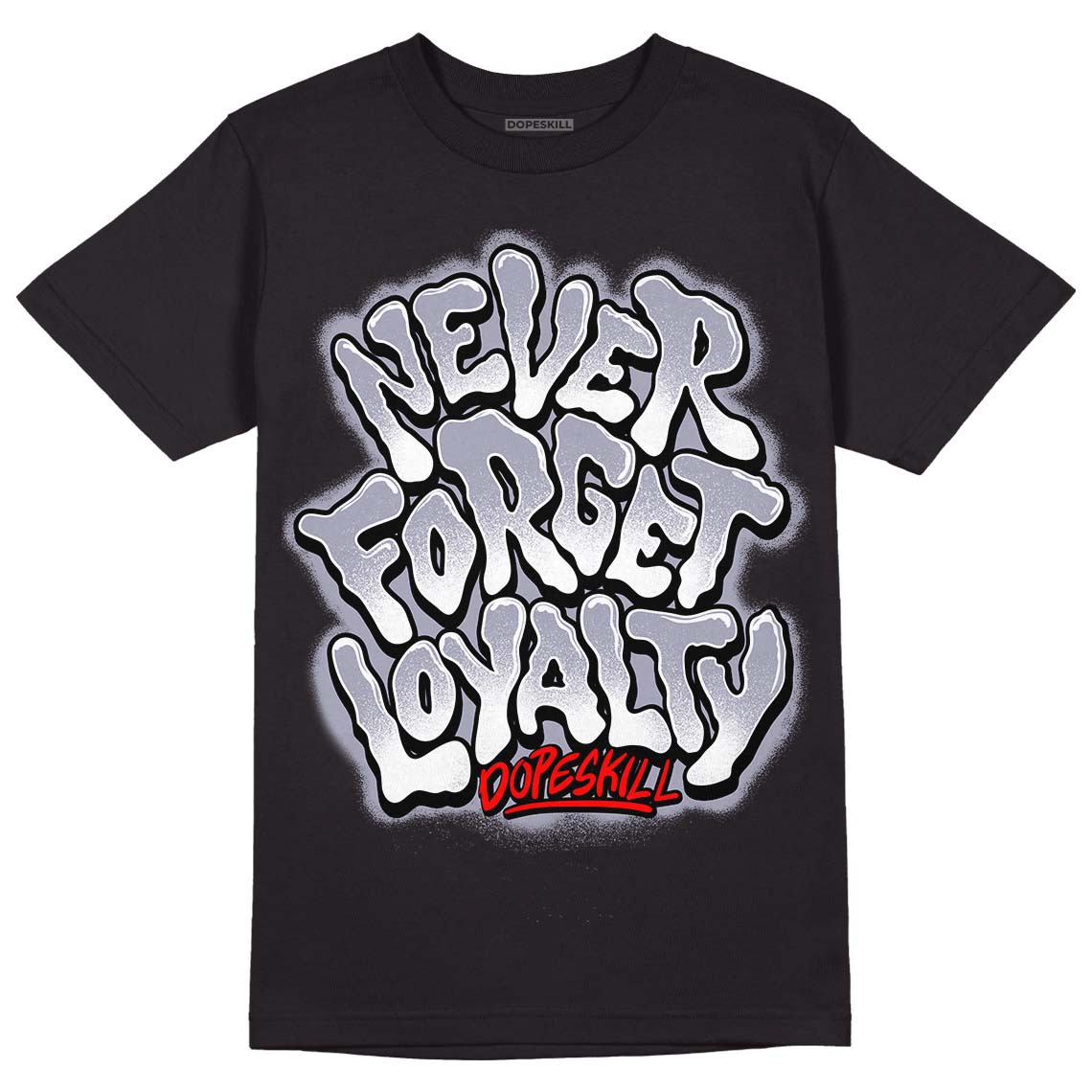 Jordan 13 Retro 'Black Flint' DopeSkill T-Shirt Never Forget Loyalty Graphic Streetwear - Black