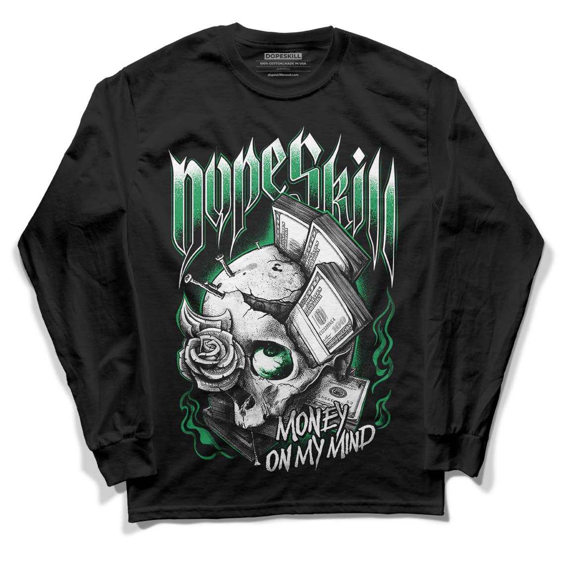 Jordan 3 WMNS “Lucky Green” DopeSkill Long Sleeve T-Shirt Money On My Mind Graphic Streetwear - Black