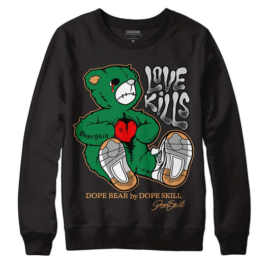 Nike SB x Jordan 4 “Pine Green” DopeSkill Sweatshirt Love Kills Graphic Streetwear - Black