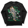 Nike SB x Jordan 4 “Pine Green” DopeSkill Long Sleeve T-Shirt True Love Will Kill You Graphic Streetwear - Black