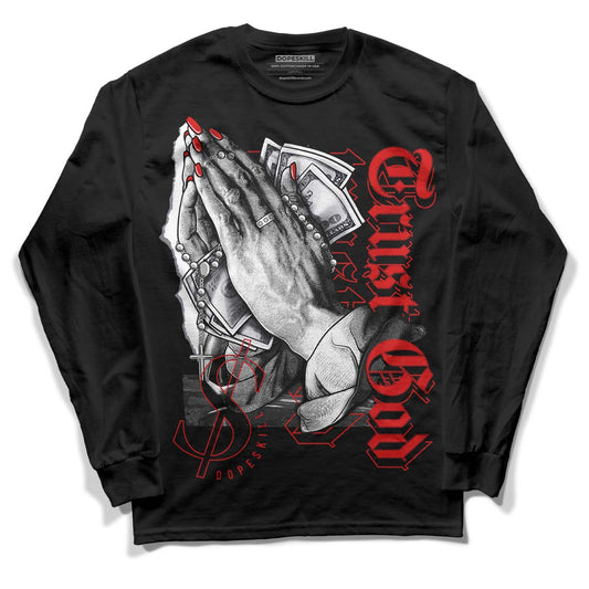 Gym Red 9s DopeSkill Long Sleeve T-Shirt Trust God Graphic - Black