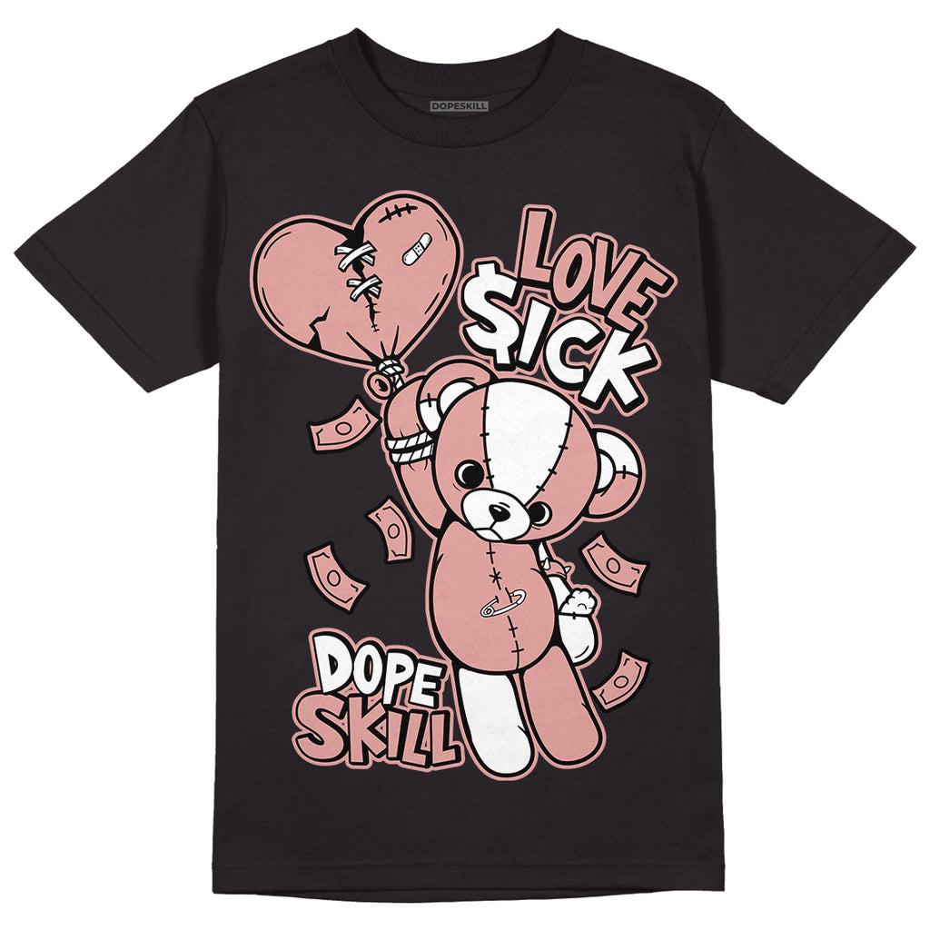 Rose Whisper Dunk Low DopeSkill T-Shirt Love Sick Graphic - Black