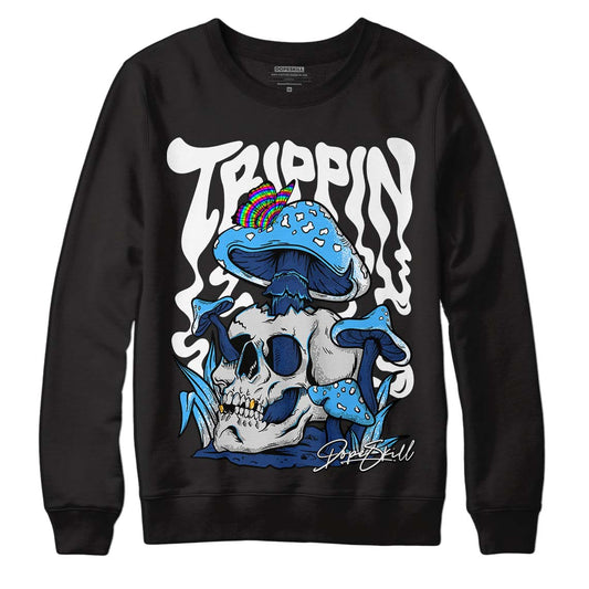 French Blue 13s DopeSkill Sweatshirt Trippin Graphic - Black 