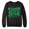 Jordan 1 Low Lucky Green DopeSkill Sweatshirt Super Sauce Graphic Streetwear - Black