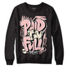 Jordan 1 High OG WMNS Washed Pink DopeSkill Sweatshirt New Paid In Full Graphic Streetwear - Black