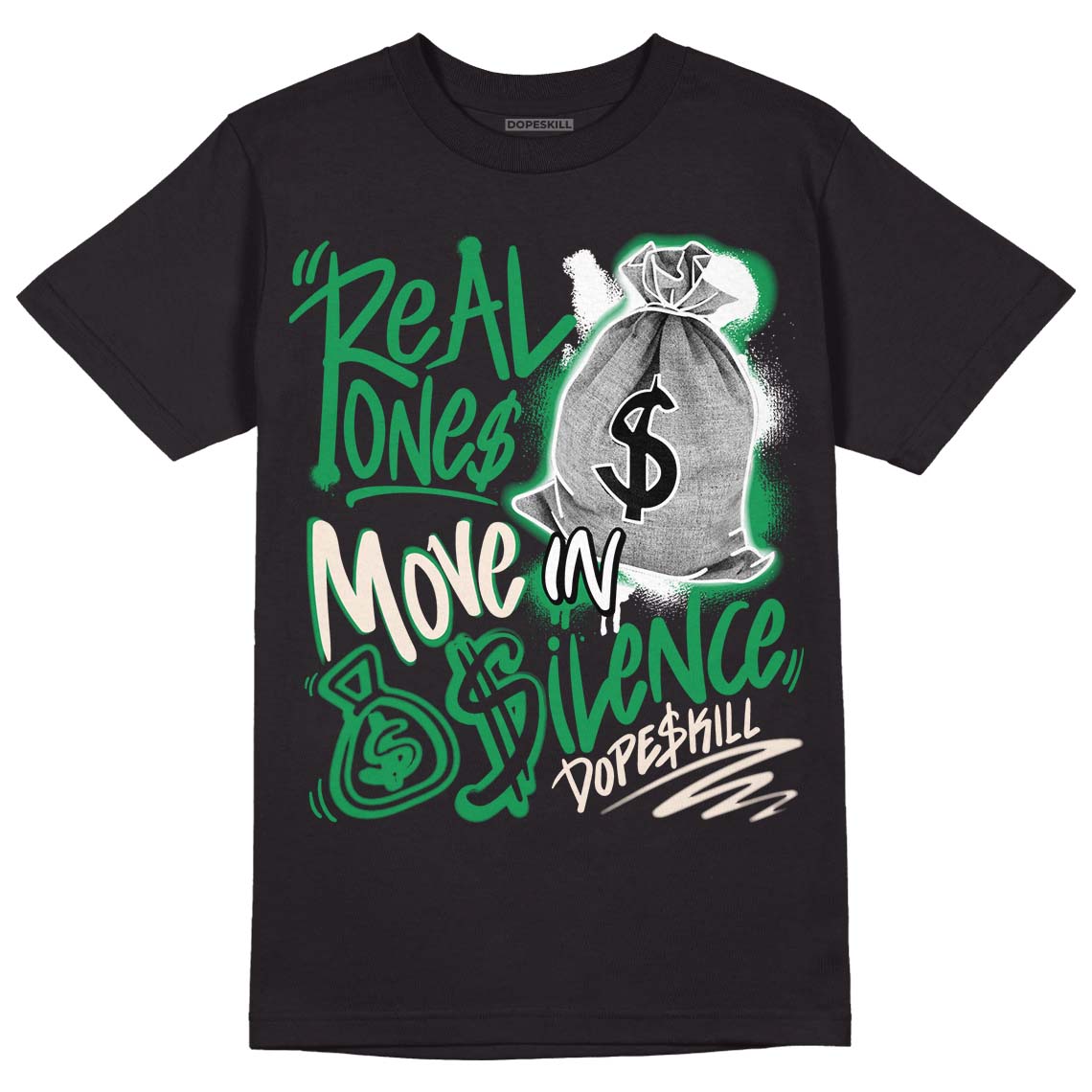 Jordan 2 Retro Lucky Green DopeSkill T-Shirt Real Ones Move In Silence Graphic Streetwear - Black 