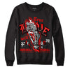 Cherry 11s DopeSkill Sweatshirt True Love Will Kill You Graphic - Black