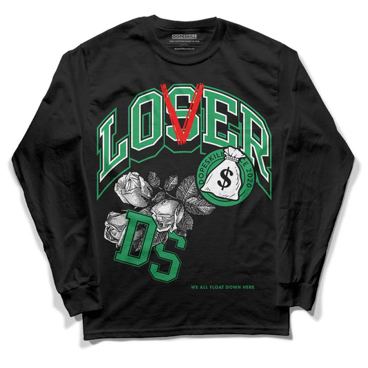 Jordan 1 Low Lucky Green DopeSkill Long Sleeve T-Shirt Loser Lover Graphic Streetwear - Black