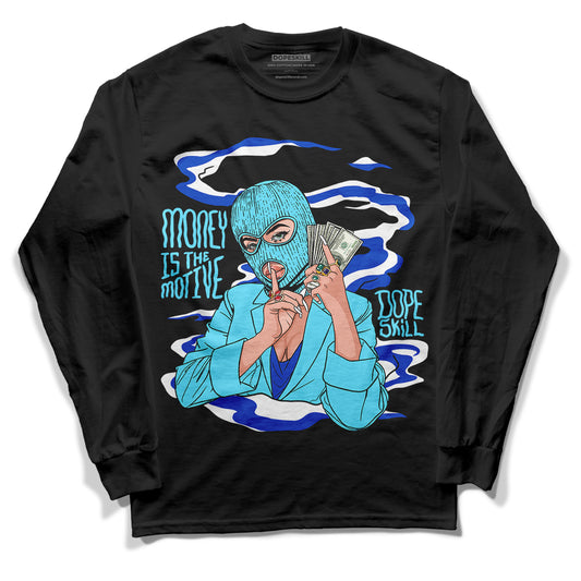 SB Dunk Argon DopeSkill Long Sleeve T-Shirt Money Is The Motive Graphic - Black