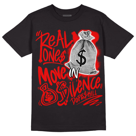SB Dunk Low Cherry Sample DopeSkill T-Shirt Real Ones Move In Silence Graphic Streetwear - Black