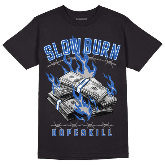 True Blue 1s DopeSkill T-Shirt Slow Burn Graphic - Black