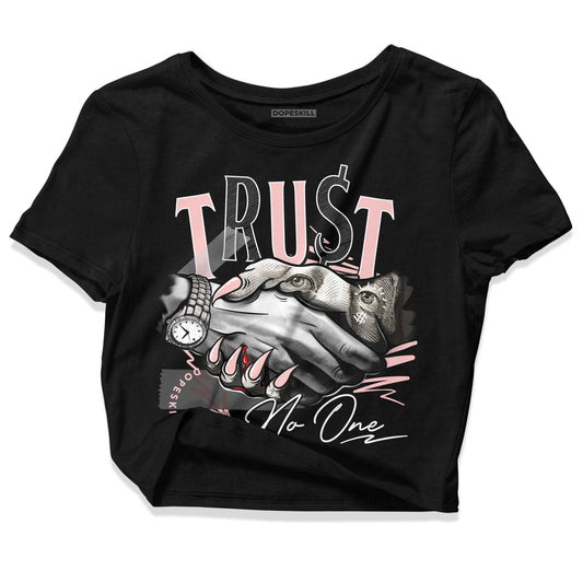 Jordan 1 High OG WMNS Washed Pink DopeSkill Women's Crop Top Trust No One Graphic Streetwear - Black