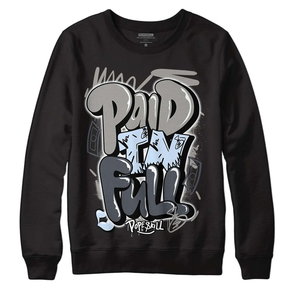 Jordan 6 Retro Cool Grey DopeSkill Sweatshirt New Paid In Full Graphic Streetwear - Black 