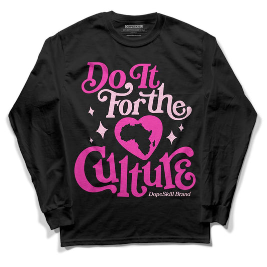Dunk Low Triple Pink DopeSkill Long Sleeve T-Shirt Do It For The Culture Graphic Streetwear - Black