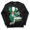 Nike SB x Jordan 4 “Pine Green” DopeSkill Long Sleeve T-Shirt Sneakerhead BEAR Graphic Streetwear - Black