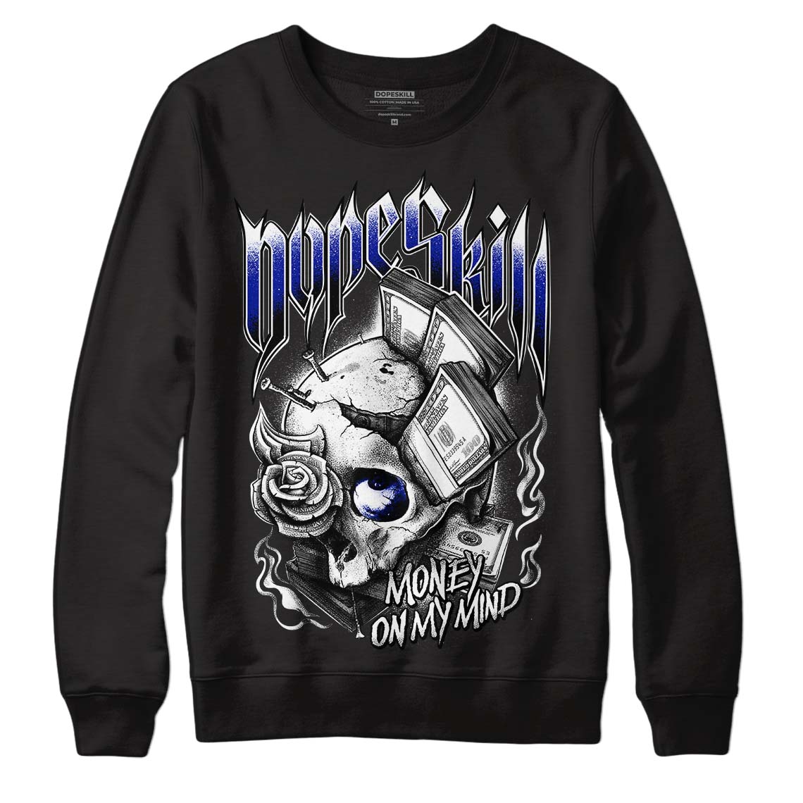 Racer Blue White Dunk Low DopeSkill Sweatshirt Money On My Mind Graphic - Black