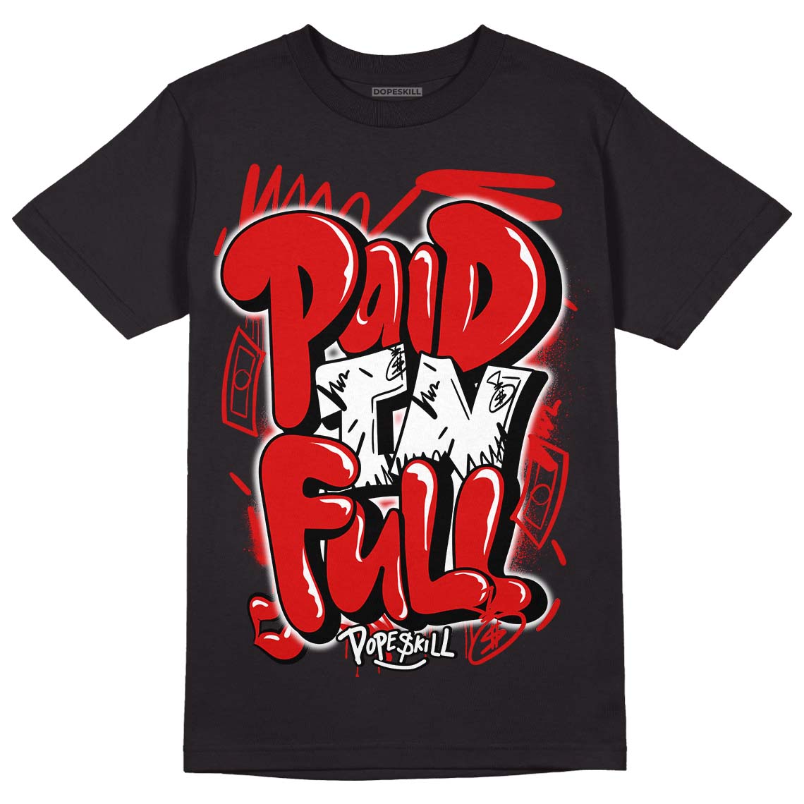 Jordan 12 Retro ‘Gym Red’  DopeSkill T-Shirt New Paid In Full Graphic Streetwea - Black 