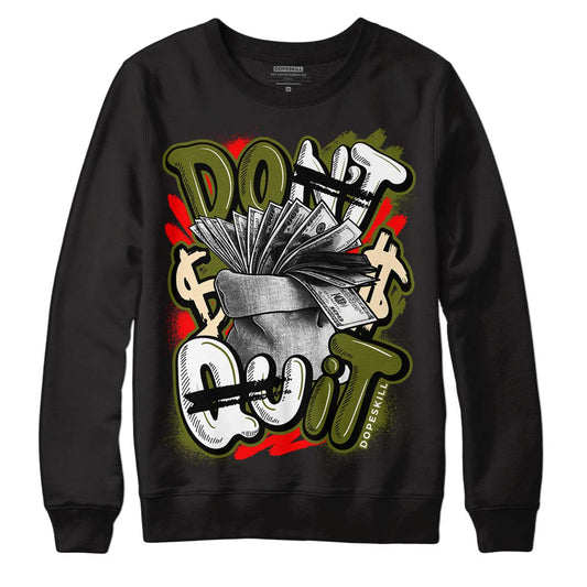 Travis Scott x Jordan 1 Low OG “Olive” DopeSkill Sweatshirt Don't Quit Graphic Streetwear - Black