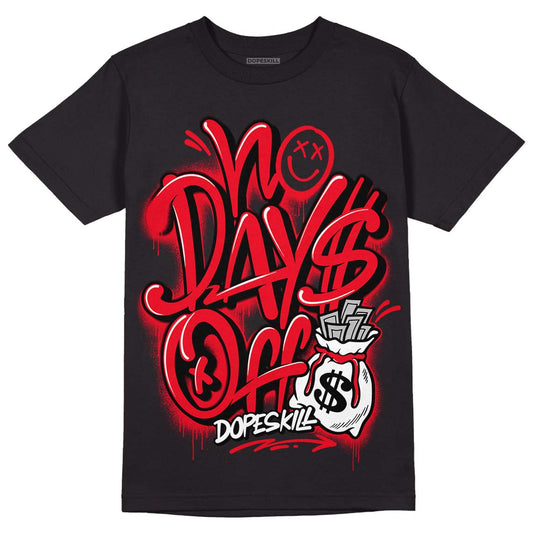 Red Thunder 4s DopeSkill T-shirt No Days Off Graphic - Black 