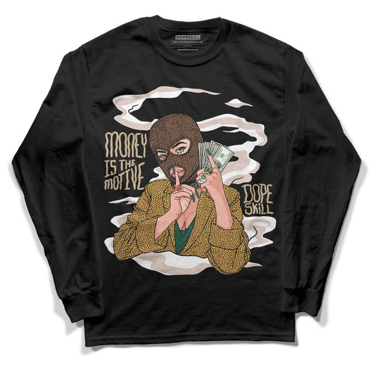 Safari Dunk Low DopeSkill Long Sleeve T-Shirt Money Is The Motive Graphic - Black 