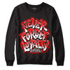 Cherry 11s DopeSkill Sweatshirt Never Forget Loyalty Graphic - Black