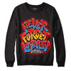 Fruity Pebbles Dunks DopeSkill Sweatshirt Never Forget Loyalty Graphic - Black