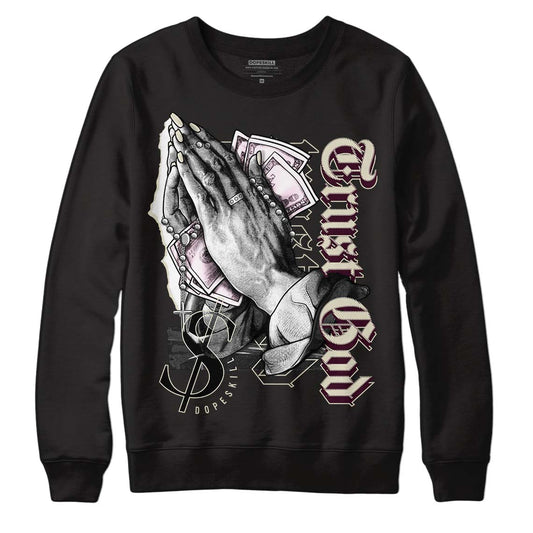 Dunk Low Night Maroon and Medium Soft Pink DopeSkill Sweatshirt Trust God Graphic Streetwear - Black