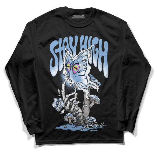 Jordan 5 Retro University Blue DopeSkill Long Sleeve T-Shirt Stay High Graphic Streetwear - Black
