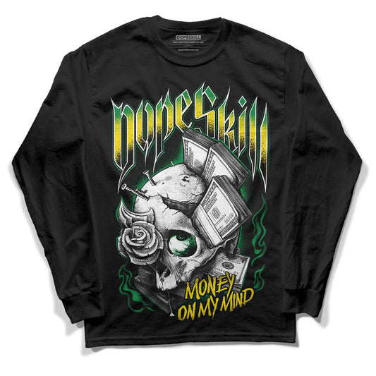 Dunk Low Reverse Brazil DopeSkill Long Sleeve T-Shirt Money On My Mind Graphic - Black