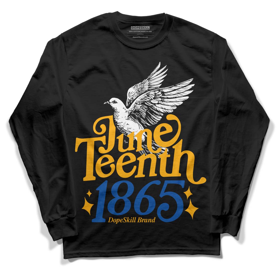 Dunk Blue Jay and University Gold DopeSkill Long Sleeve T-Shirt Juneteenth 1865 Graphic Streetwear - Black