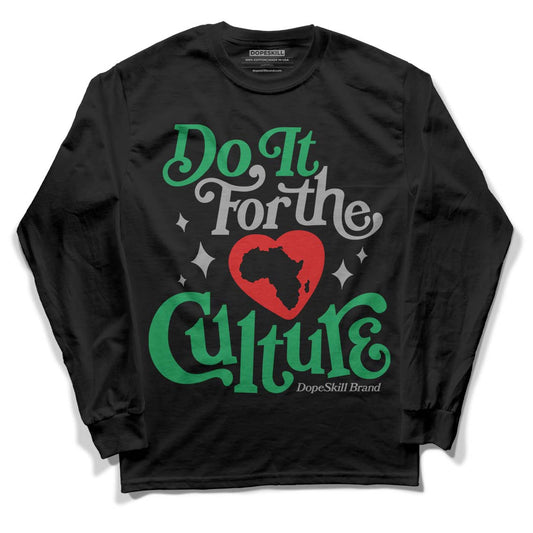 Jordan 3 WMNS “Lucky Green” DopeSkill Long Sleeve T-Shirt Do It For The Culture Graphic Streetwear - Black