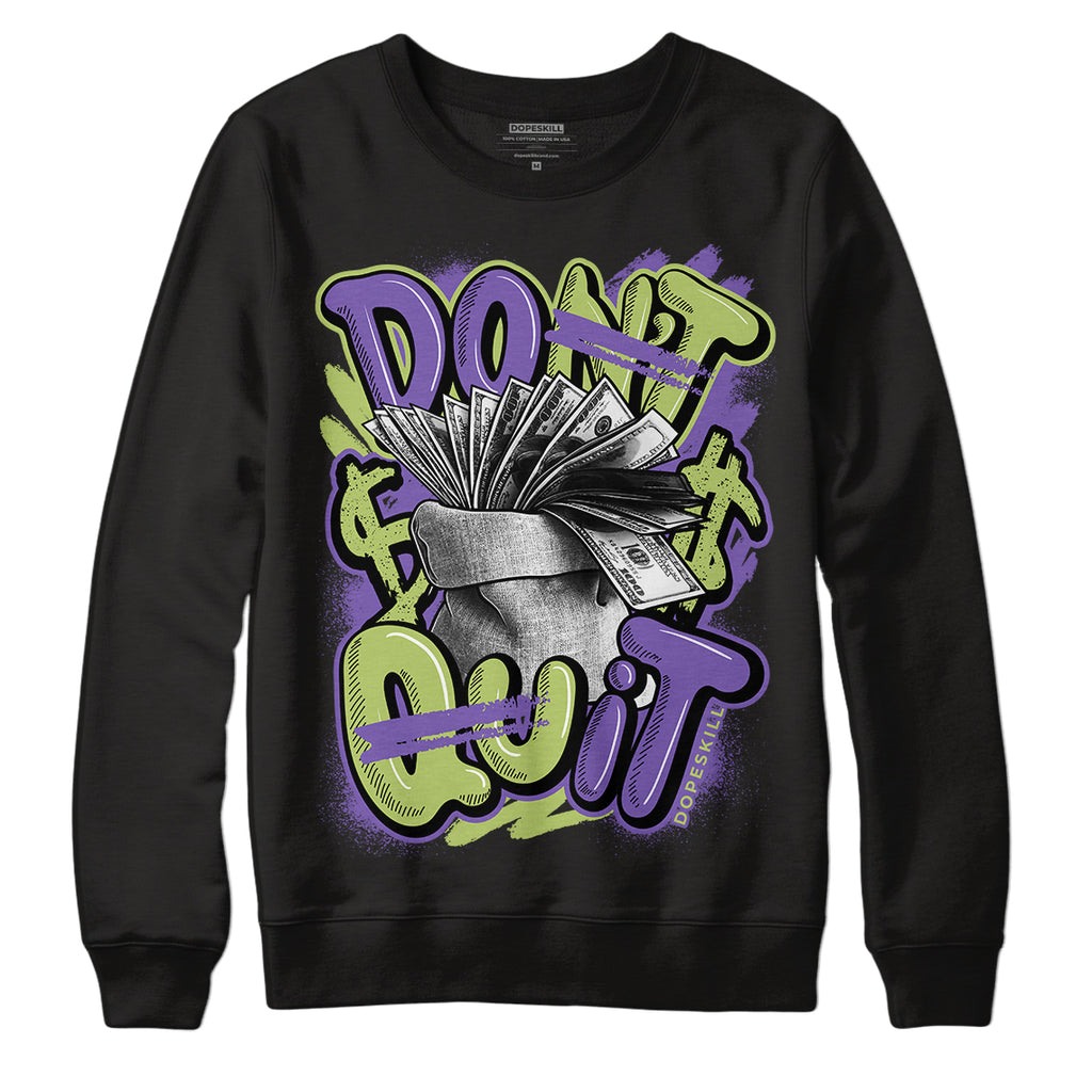 Canyon Purple 4s DopeSkill Sweatshirt Don't Quit Graphic - Black 