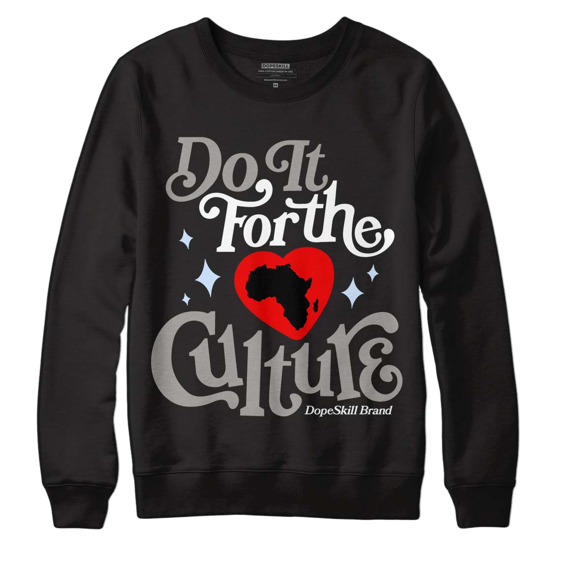 Jordan 6 Retro Cool Grey DopeSkill Sweatshirt Do It For The Culture Graphic Streetwear - Black