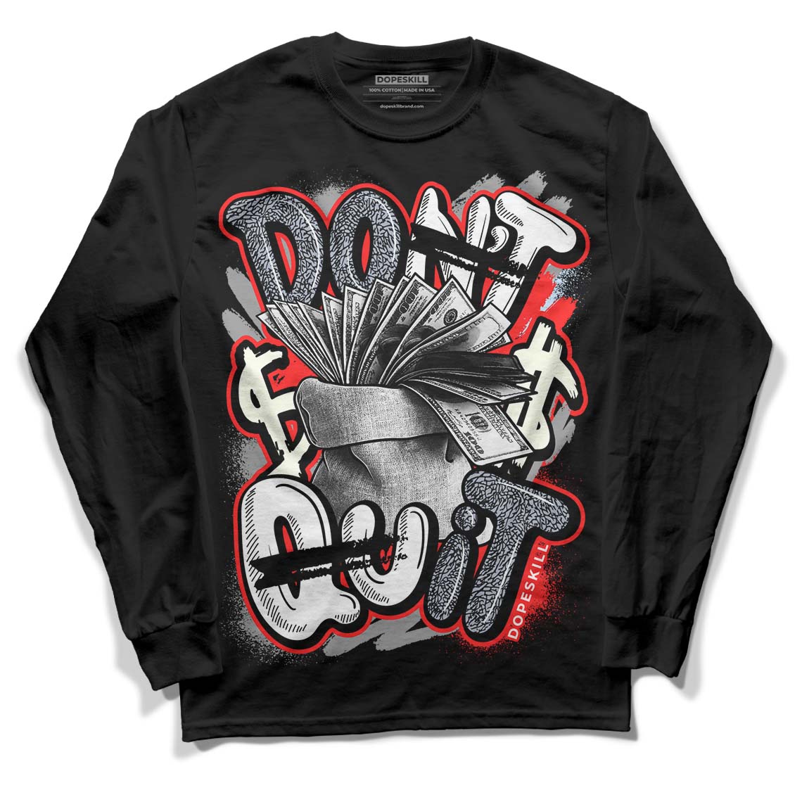 Jordan 3 Retro White Cement Reimagined DopeSkill Long Sleeve T-Shirt Don't Quit Graphic Streetwear - Black