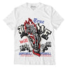 Jordan 4 Sail Canvas DopeSkill T-Shirt True Love Will Kill You Graphic - White 