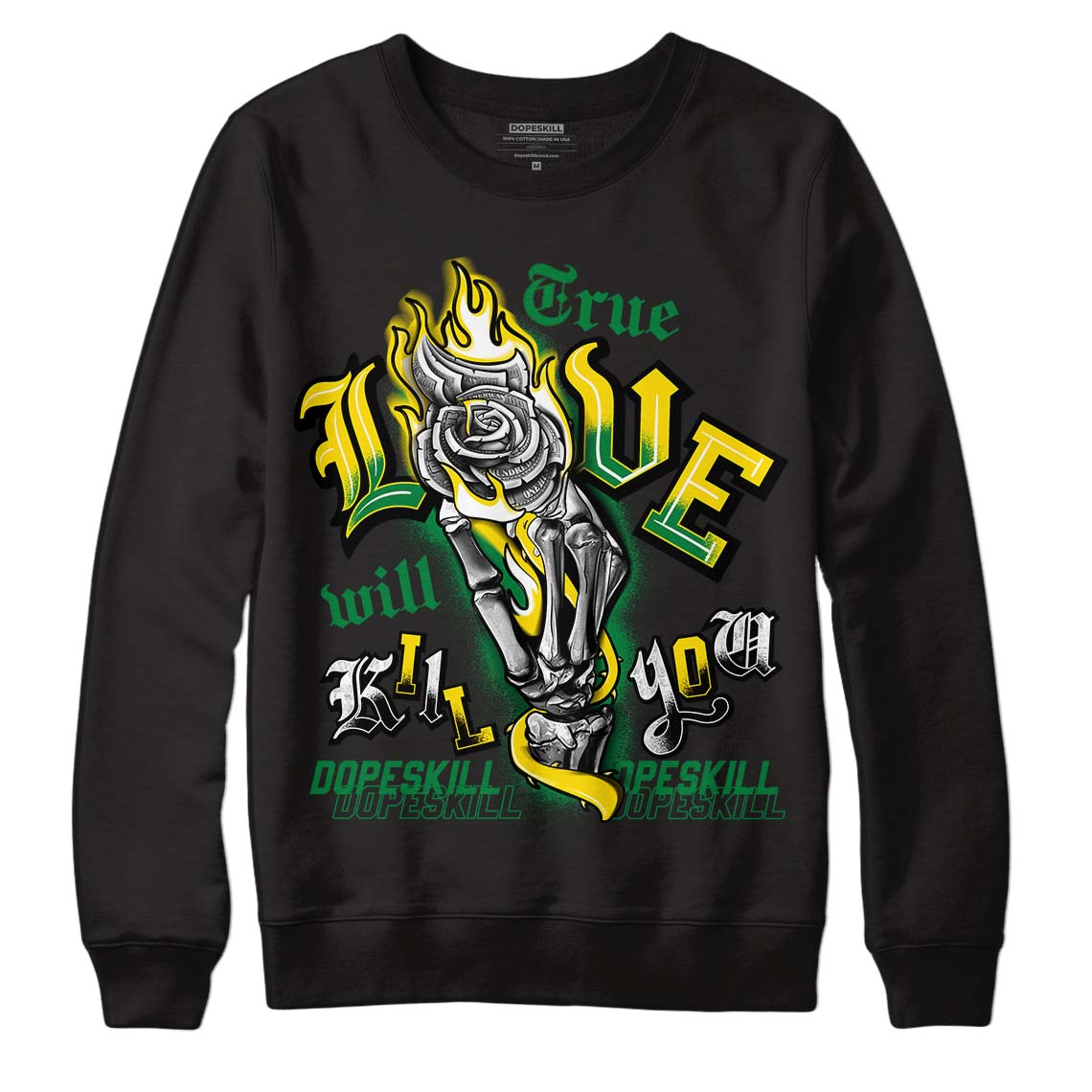 Dunk Low Reverse Brazil DopeSkill Sweatshirt True Love Will Kill You Graphic - Black