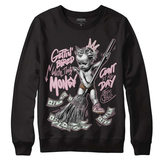 Dunk Low Teddy Bear Pink DopeSkill Sweatshirt Gettin Bored With This Money Graphic - Black 