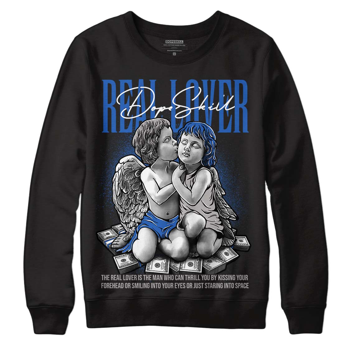 True Blue 1s DopeSkill Sweatshirt Real Lover Graphic - Black