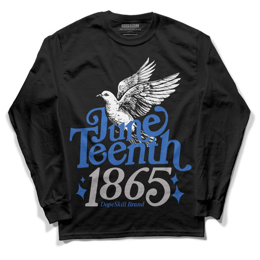 Jordan 1 High OG "True Blue" DopeSkill Long Sleeve T-Shirt Juneteenth 1865 Graphic Streetwear - Black