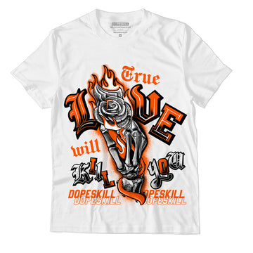 AJ 13 Starfish DopeSkill T-Shirt True Love Will Kill You Graphic