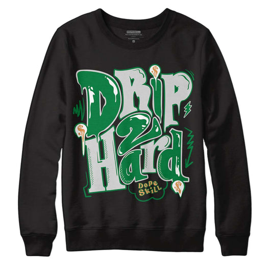 Nike SB x Jordan 4 “Pine Green” DopeSkill Sweatshirt Drip Too Hard Graphic Streetwear - Black