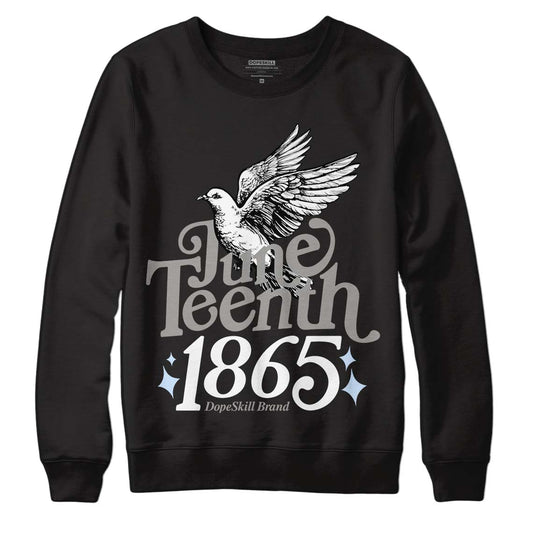 Jordan 11 Cool Grey DopeSkill Sweatshirt Juneteenth 1865 Graphic Streetwear - Black