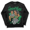 Jordan 1 Low Lucky Green DopeSkill Long Sleeve T-Shirt Queen Of Hustle Graphic Streetwear - Black