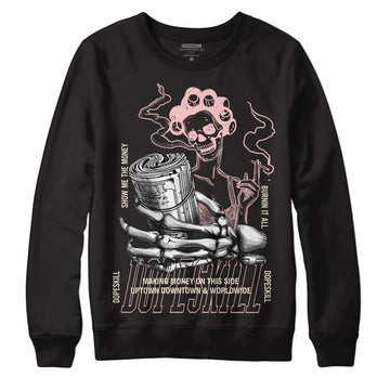 Jordan 1 High OG WMNS Washed Pink DopeSkill Sweatshirt Show Me The Money Graphic Streetwear - Black