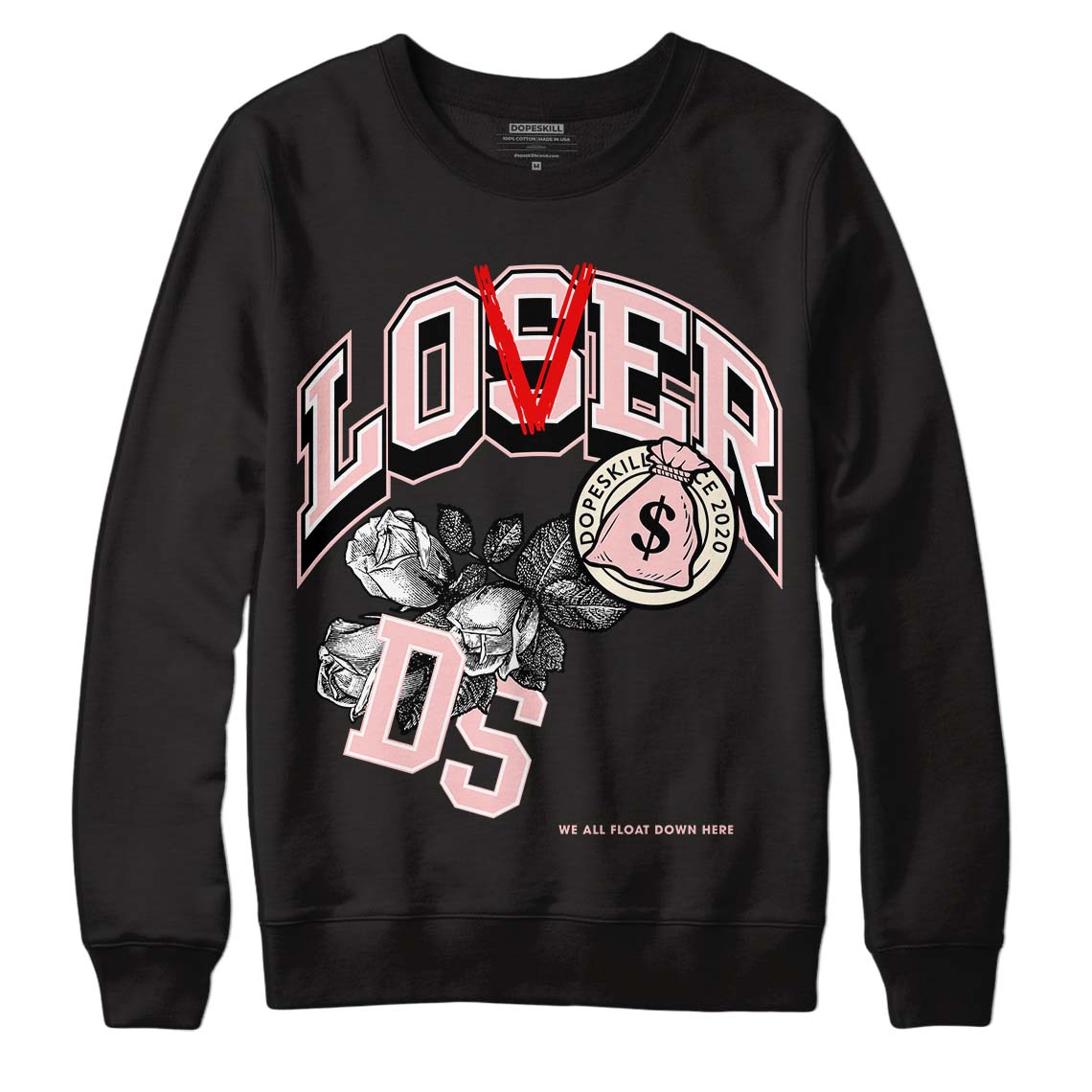 Jordan 1 High OG WMNS Washed Pink DopeSkill Sweatshirt Loser Lover Graphic Streetwear - Black