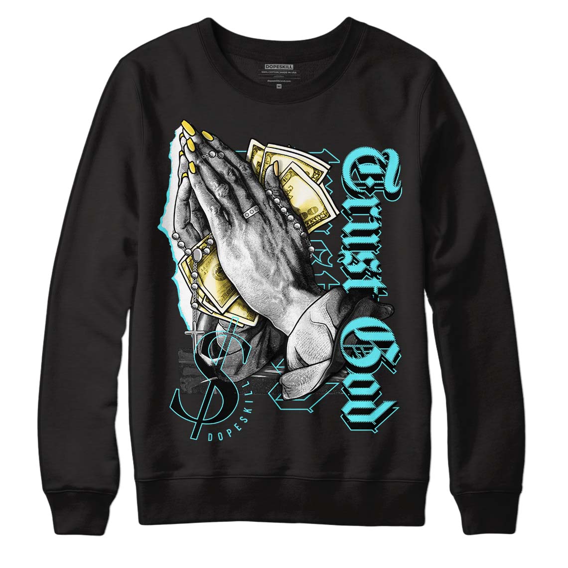 Aqua 5s DopeSkill Sweatshirt Trust God Graphic - Black 