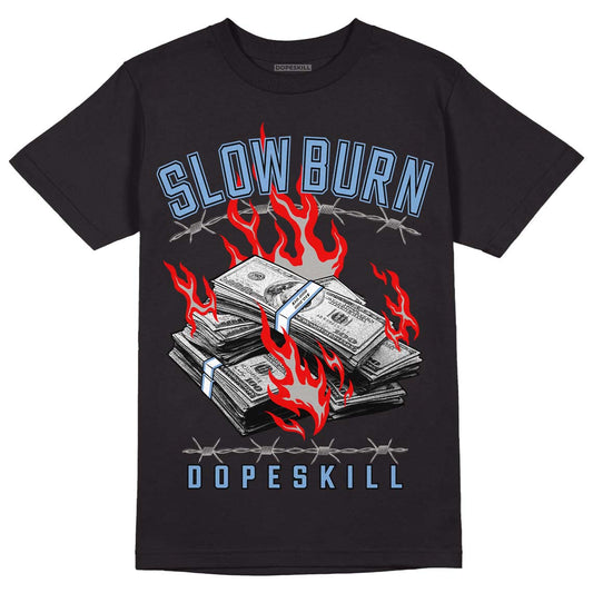 Jordan 5 Retro University Blue DopeSkill T-Shirt Slow Burn Graphic Streetwear - Black