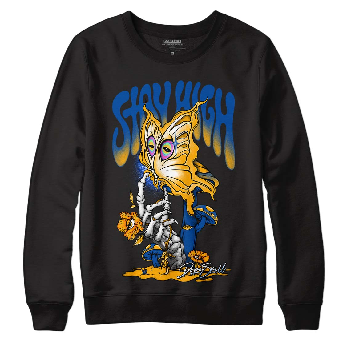 Dunk Blue Jay and University Gold DopeSkill Sweatshirt Stay High Graphic Streetwear - Black